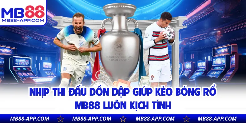 Nhịp thi đấu dồn dập giúp kèo bóng rổ MB88 luôn kịch tính